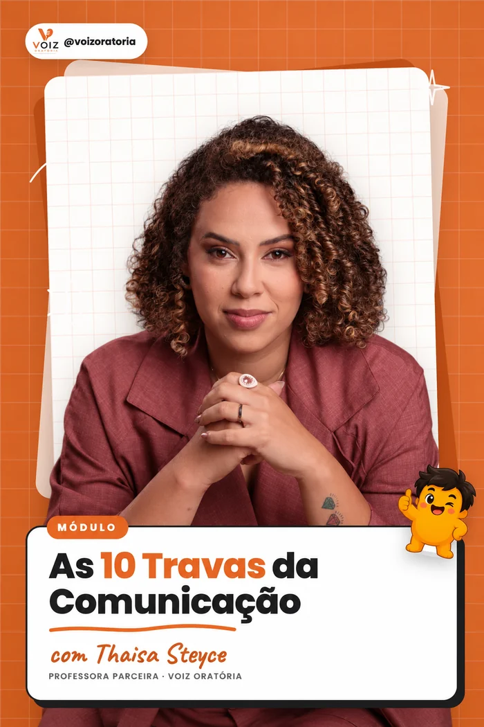 Capa do módulo As 10 Travas da Comunicação com Thaisa Steyce